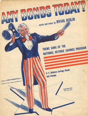 Irving Berlin Music Sheet for "Any Bonds Today"